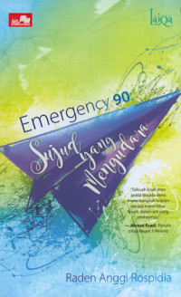 Emergency 90 : Sujud yang Mengudara
